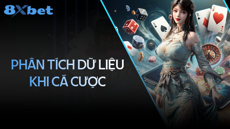 Lợi ích của việc phân tích dữ liệu trong cá cược